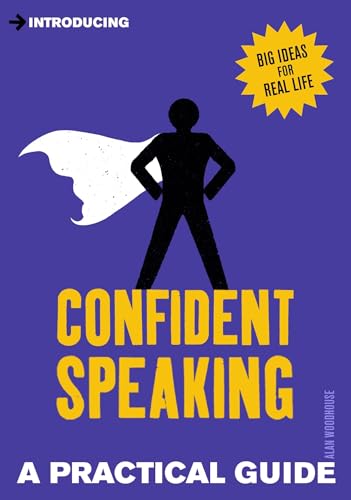 9781848316799: Introducing Confident Speaking: A Practical Guide (Practical Guide Series)