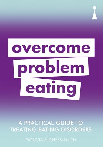 Stock image for Introducing Overcoming Problem Eating : A Practical Guide for sale by Better World Books