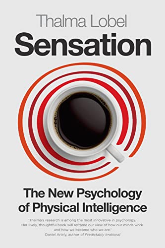 9781848318335: Sensation: The New Science of Physical Intelligence