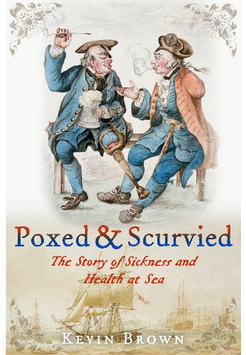 Poxed and Scurvied (9781848320635) by Kevin Brown