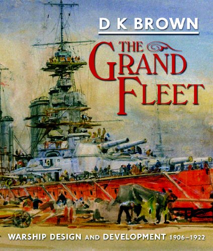 9781848320857: The Grand Fleet: Warship Design and Development, 1906-1922