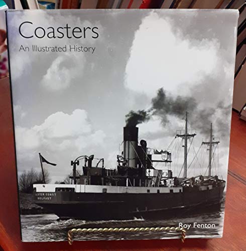 Coasters: An Illustrated History (9781848320871) by Fenton, Roy