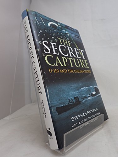 Imagen de archivo de The Secret Capture: U-110 and the Enigma Story a la venta por HPB-Red