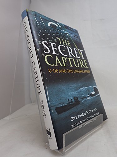Stock image for The Secret Capture: U-110 and the Enigma Story for sale by HPB-Red