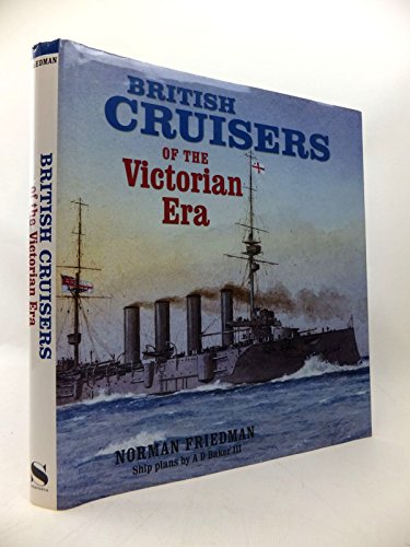 9781848320994: British Cruisers: of the Victorian Era