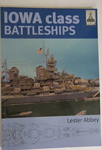 9781848321113: Iowa Class Battleships