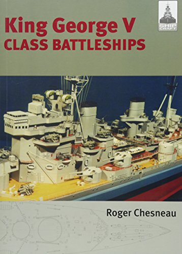Beispielbild fr Shipcraft 2 - King George V Class Battleships zum Verkauf von Monster Bookshop