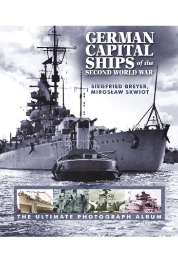 9781848321434: German Capital Ships of the Second World War