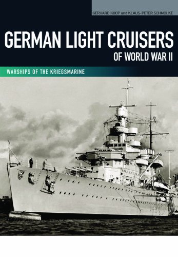 Beispielbild fr German Light Cruisers of World War II zum Verkauf von Powell's Bookstores Chicago, ABAA