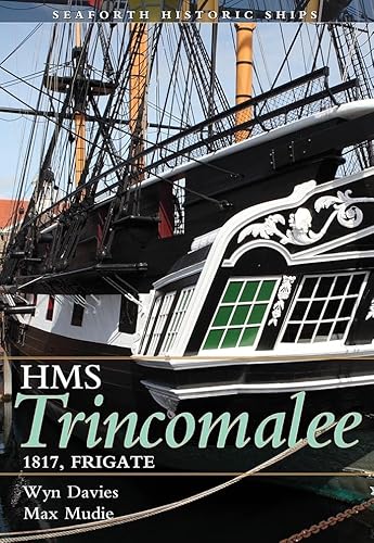 HMS TRINCOMALEE FRIGATE 1817