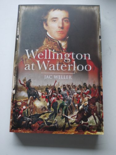 Beispielbild fr Wellington at Waterloo zum Verkauf von Biblioasis