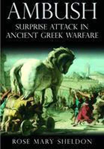 Imagen de archivo de AMBUSH: Surprise Attack in Ancient Greek Warfare a la venta por PlumCircle