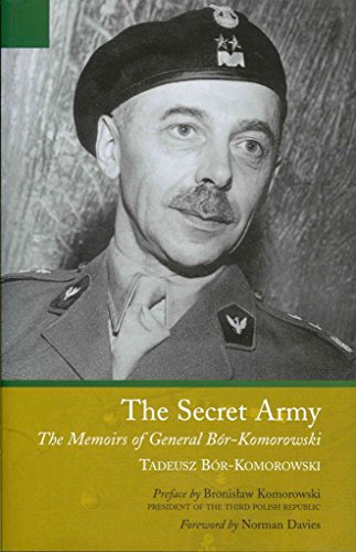 Imagen de archivo de SECRET ARMY, THE: The Memoirs of General Bo'r-Komorowski a la venta por Books From California