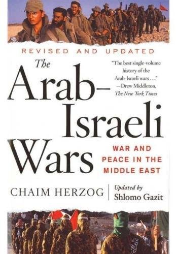 Stock image for The Arab-Israeli Wars: War and Peace in the Middle East for sale by AwesomeBooks