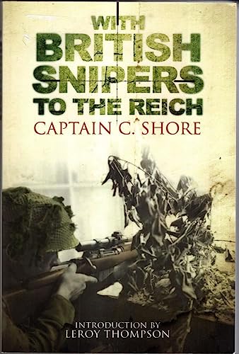 Stock image for With British Snipers to the Reich. for sale by Military Books