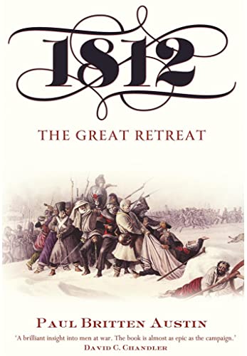 9781848326958: 1812: The Great Retreat