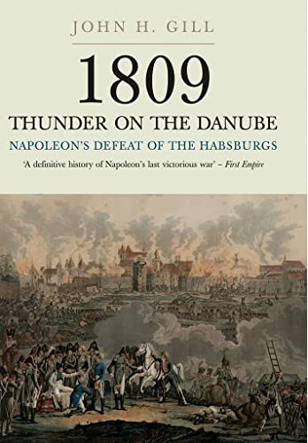 Imagen de archivo de Thunder on the Danube: Napoleon's Defeat of the Habsburg, Vol I a la venta por Books From California