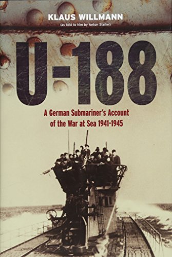 Beispielbild fr u-188: A German Submariner's Account of the War at Sea 1941-1945 zum Verkauf von WorldofBooks