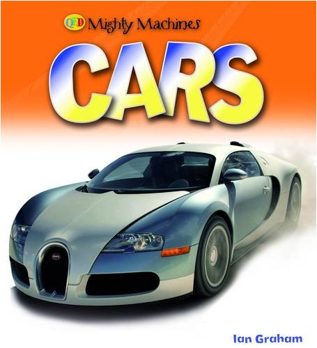 Stock image for Cars (Mighty Machines) for sale by MusicMagpie
