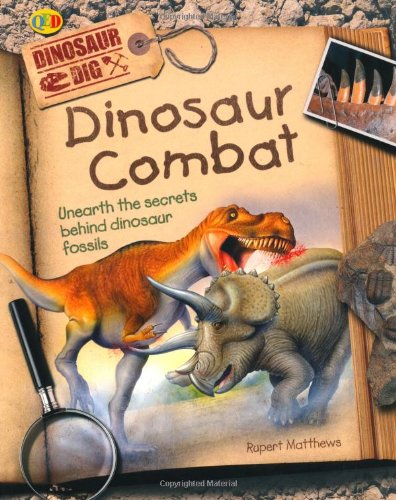 9781848350380: Dinosaur Combats (Dinosaur Dig)