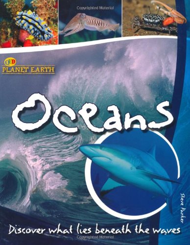 Oceans (Pb) - Planeth Earth (9781848350618) by Steve Parker