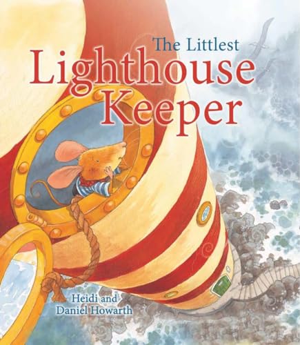 Imagen de archivo de The Littlest Lighthouse Keeper (Storytime) a la venta por AwesomeBooks