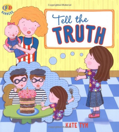 Stock image for Manners - Tell the Truth (Manners Series) for sale by WorldofBooks