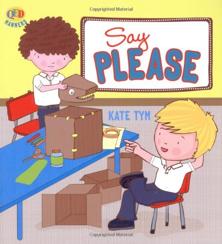 Say Please (9781848350779) by Tym, Kate