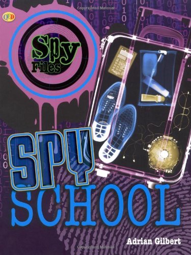 Stock image for Spy Files: Spy School for sale by Bookends