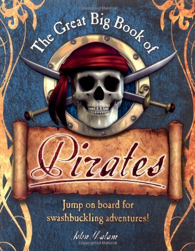 Stock image for The Great Big Book of Pirates for sale by WorldofBooks