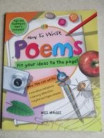 Stock image for HOW TO WRITE POEMS : Tips and Techniques from a Real Poet for sale by WorldofBooks