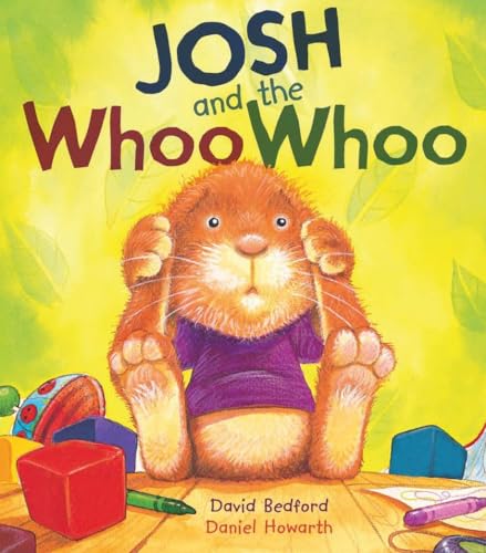 Storytime: Josh and the Woo Woo (9781848352407) by David Bedford