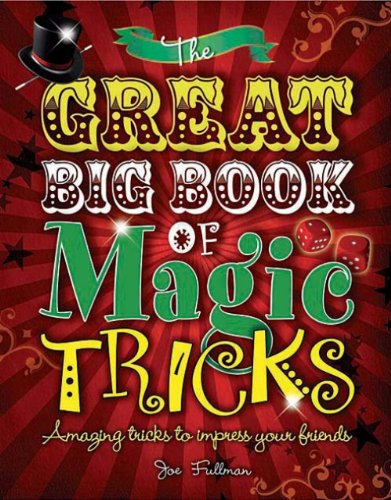 The Great Big Book of Magic Tricks (9781848353121) by Fullman, Joe