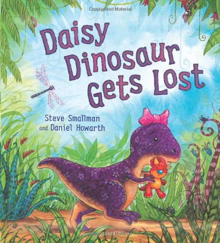 Stock image for Daisy Dinosaur Gets Lost for sale by Reliant Bookstore