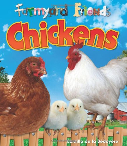 Beispielbild fr Chickens (Farmyard Friends) zum Verkauf von medimops