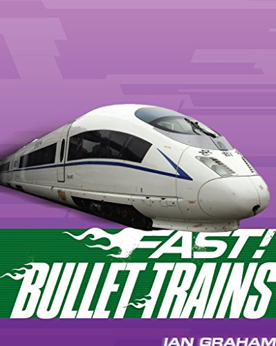 9781848354630: Fast! Bullet Trains (4)