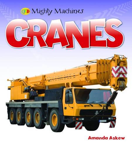 9781848354661: Cranes (Mighty Machines)