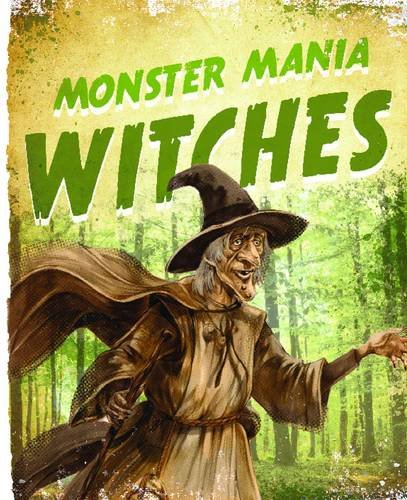 Beispielbild fr Witches (Monster Mania) zum Verkauf von WorldofBooks