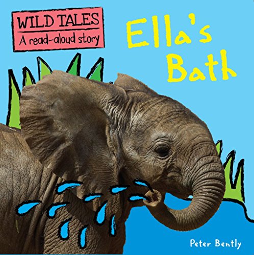 Beispielbild fr Ella's Bath (Wild Tales) zum Verkauf von WorldofBooks