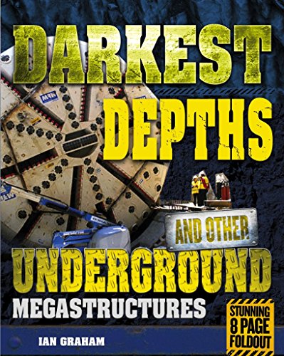 Darkest Depths and Other Underground Megastructures (9781848356566) by Ian Graham