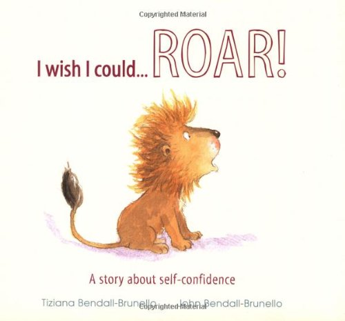 Stock image for I Wish I Could.Roar! for sale by MusicMagpie