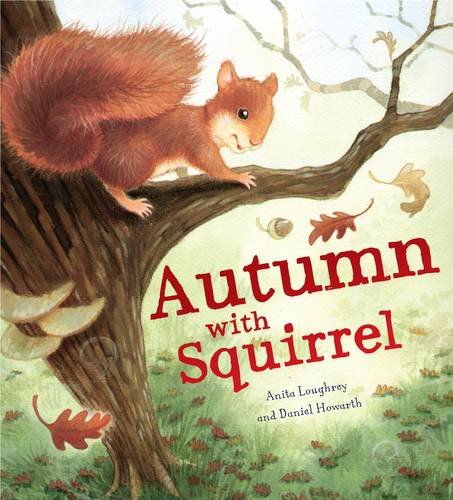 Beispielbild fr Squirrel's Autumn Search (Animal Seasons) zum Verkauf von WorldofBooks