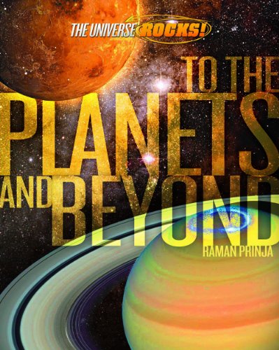 Imagen de archivo de The Universe Rocks: To the Planets and Beyond a la venta por WorldofBooks