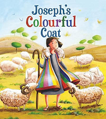 9781848358935: Joseph'S Colourful Coat (My First Bible Stories)