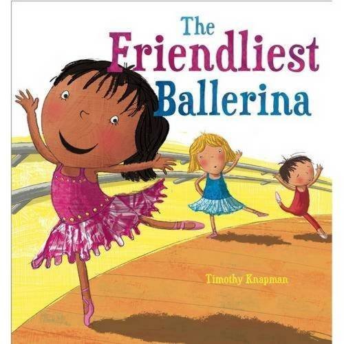 9781848358997: The Friendliest Ballerina (Marvellous Manners)