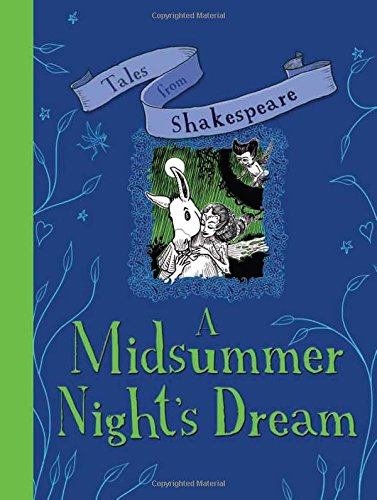 Imagen de archivo de Tales from Shakespeare: a Midsummer Night's Dream a la venta por MusicMagpie