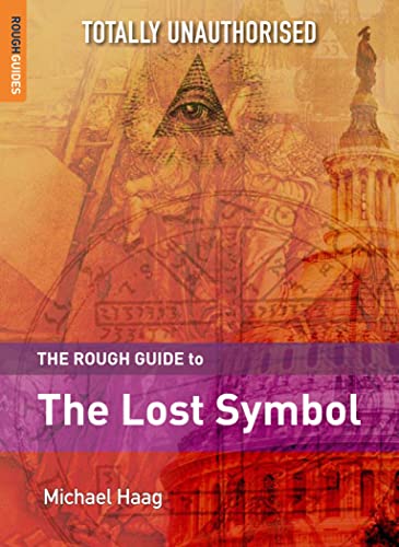 Beispielbild fr The Rough Guide to The Lost Symbol (Rough Guide Reference) zum Verkauf von SecondSale