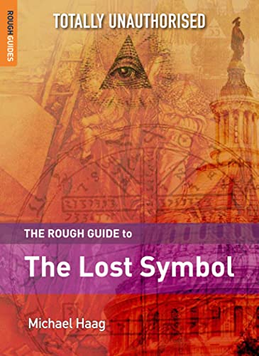 Imagen de archivo de The Rough Guide to The Lost Symbol (Rough Guide Reference) a la venta por SecondSale