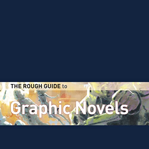 The Rough Guide to Graphic Novels 1 Limited Edition (Rough Guide Reference) (9781848360105) by Fingeroth, Danny