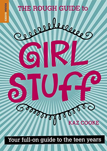 Beispielbild fr The Rough Guide To Girl Stuff zum Verkauf von AwesomeBooks